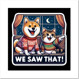 We Saw That meme Shiba Inu Tabby Cat Home Christmas Sweater Snow Posters and Art